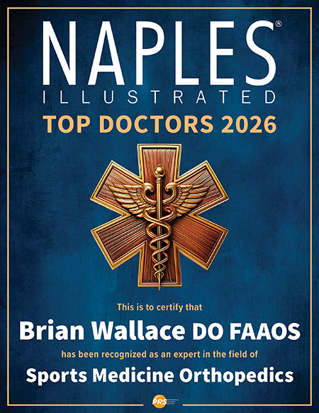 Brian Wallace, DO - Naples Illustrated Top Doctors 2025 - Sports Medicine Doctor Naples, FL